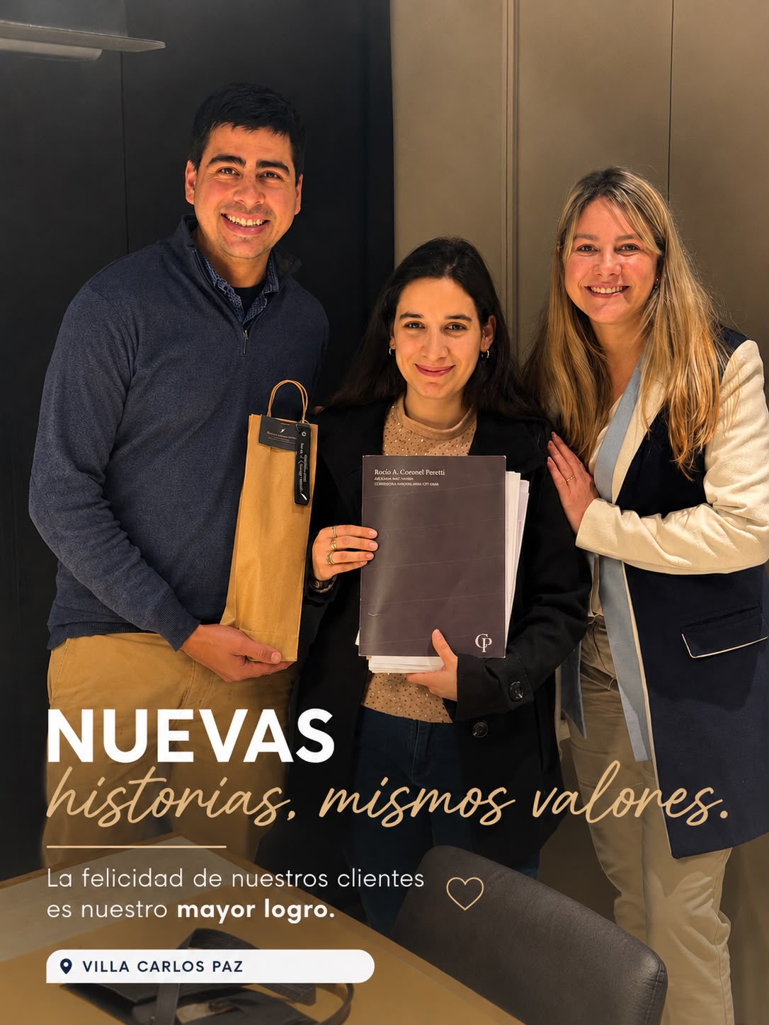 Nuevas historias, mismos valores. La felicidad de nuestros clientes es nuestro mayor logro.